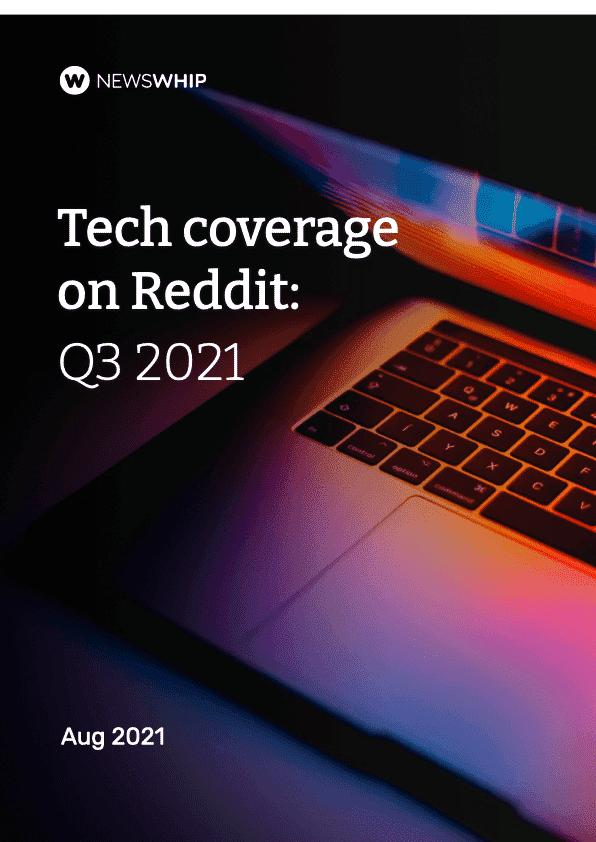 Tech coverage on Reddit: Q3 2021